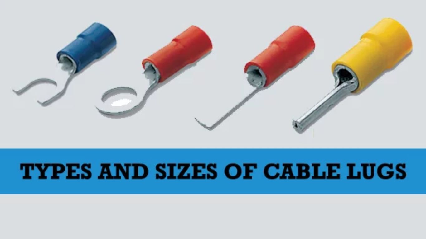 Types of Cable Lugs